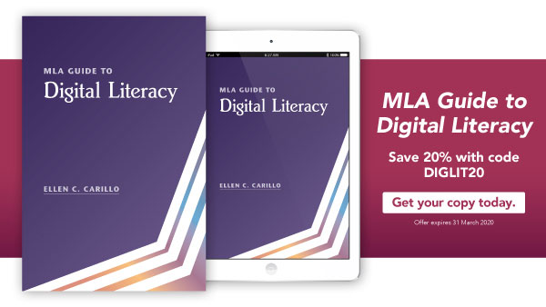 MLA Guide to Digital Literacy