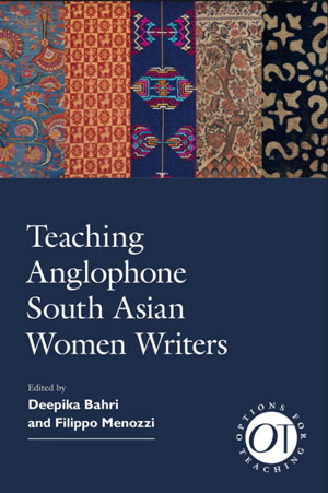 Teaching Anglophone South Asian Women Writers